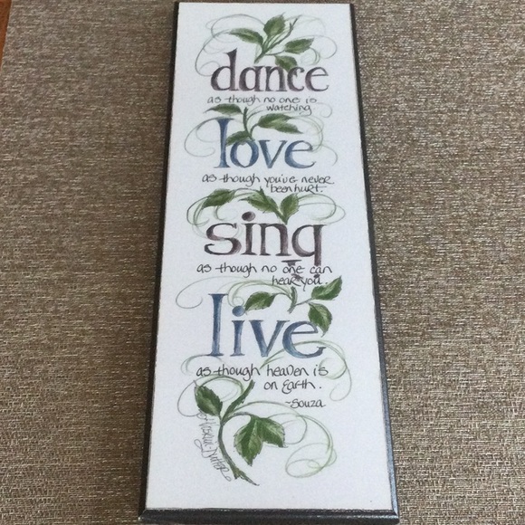 Other - Dance, Love,Sing,Live Sign